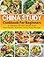China Study Cookbook For Be...