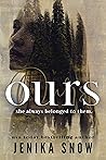 Ours by Jenika Snow
