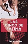 Las cinco de Fátima