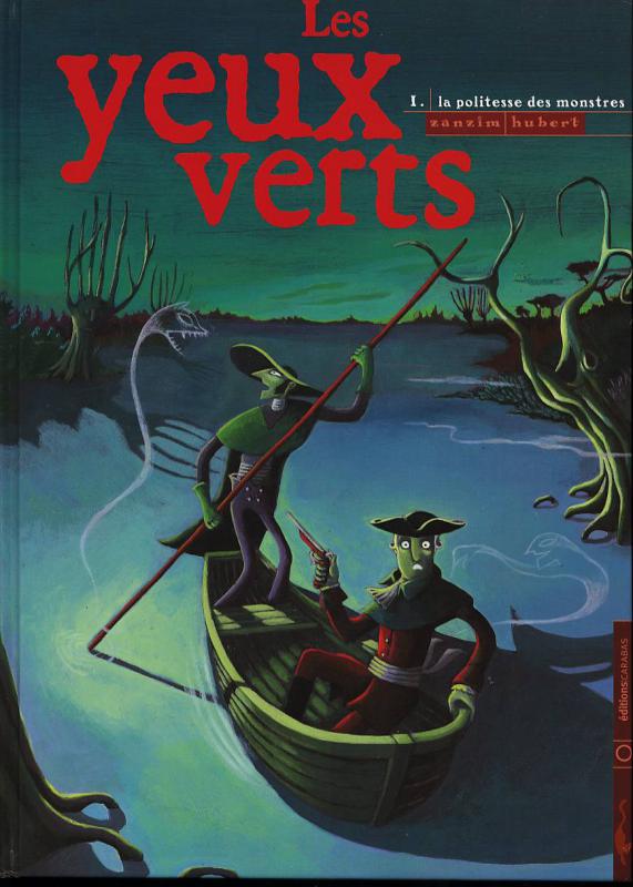 La politesse des monstres (Les yeux verts, #1)