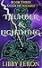 Thunder and Lightning (Gods of Asgard Book 3)