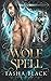 Wolf Spell: Shifters Bewitched #1