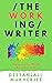 The Working Writer: Staying...