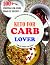KETO FOR CARB LOVER COOKBOO...