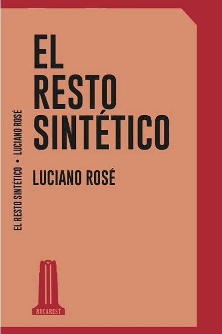 El resto sintético (Paperback)