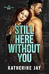 Book cover for Still Here Without You (Heartstrings, #2)