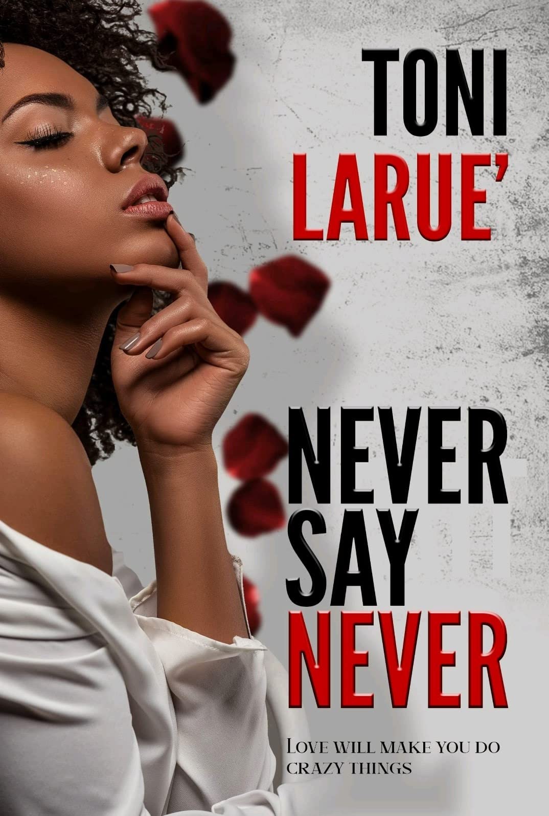 Never Say Never: An Urban Crime Thriller (Kindle Edition)