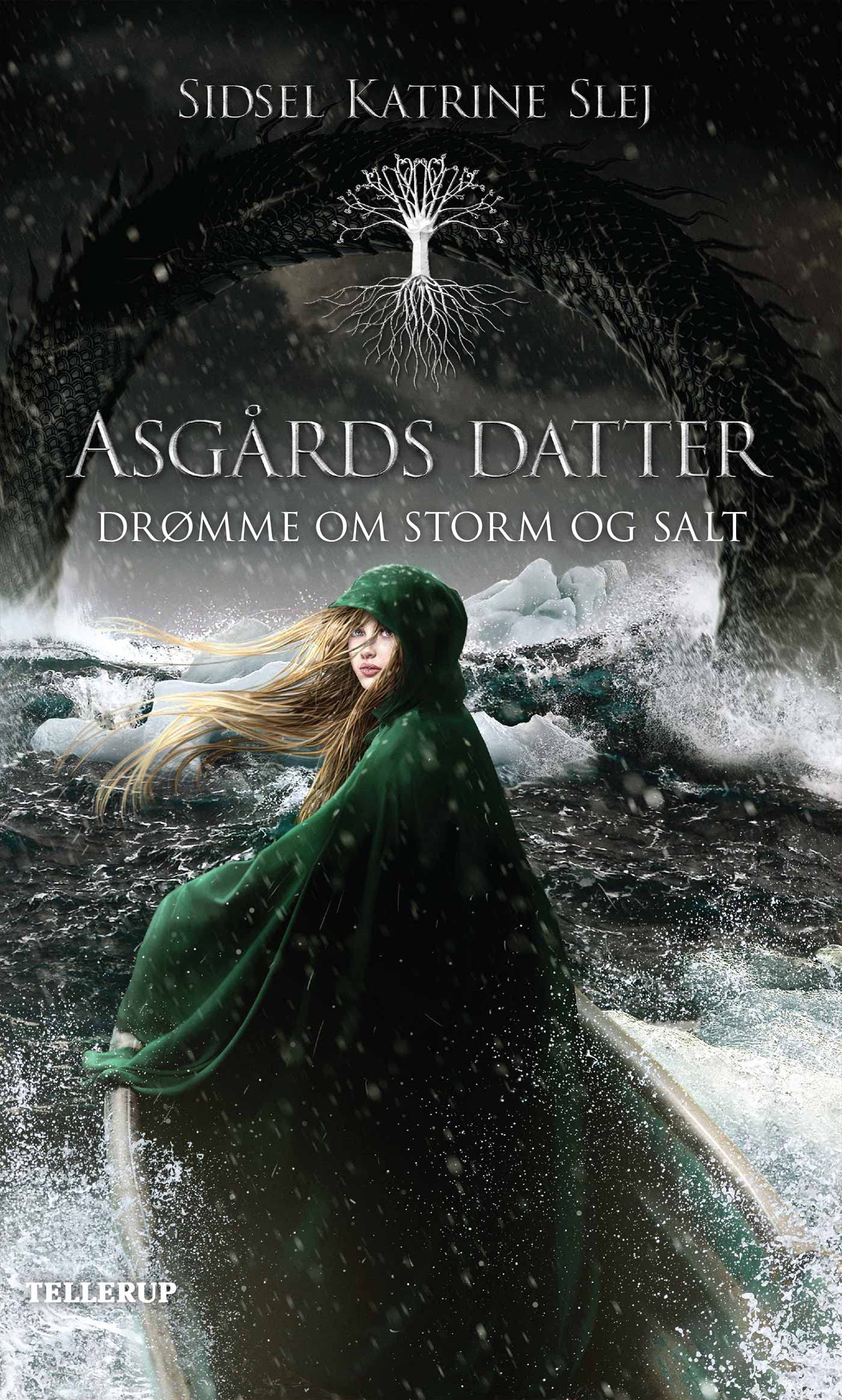 Drømme om storm og salt (Asgårds datter, #2)