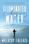 Illuminated by Wa...