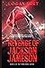 Revenge of Jackson Jameson by Logan Fret