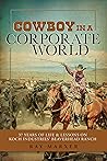 Cowboy in a Corpo...