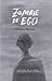 Zombie de ego