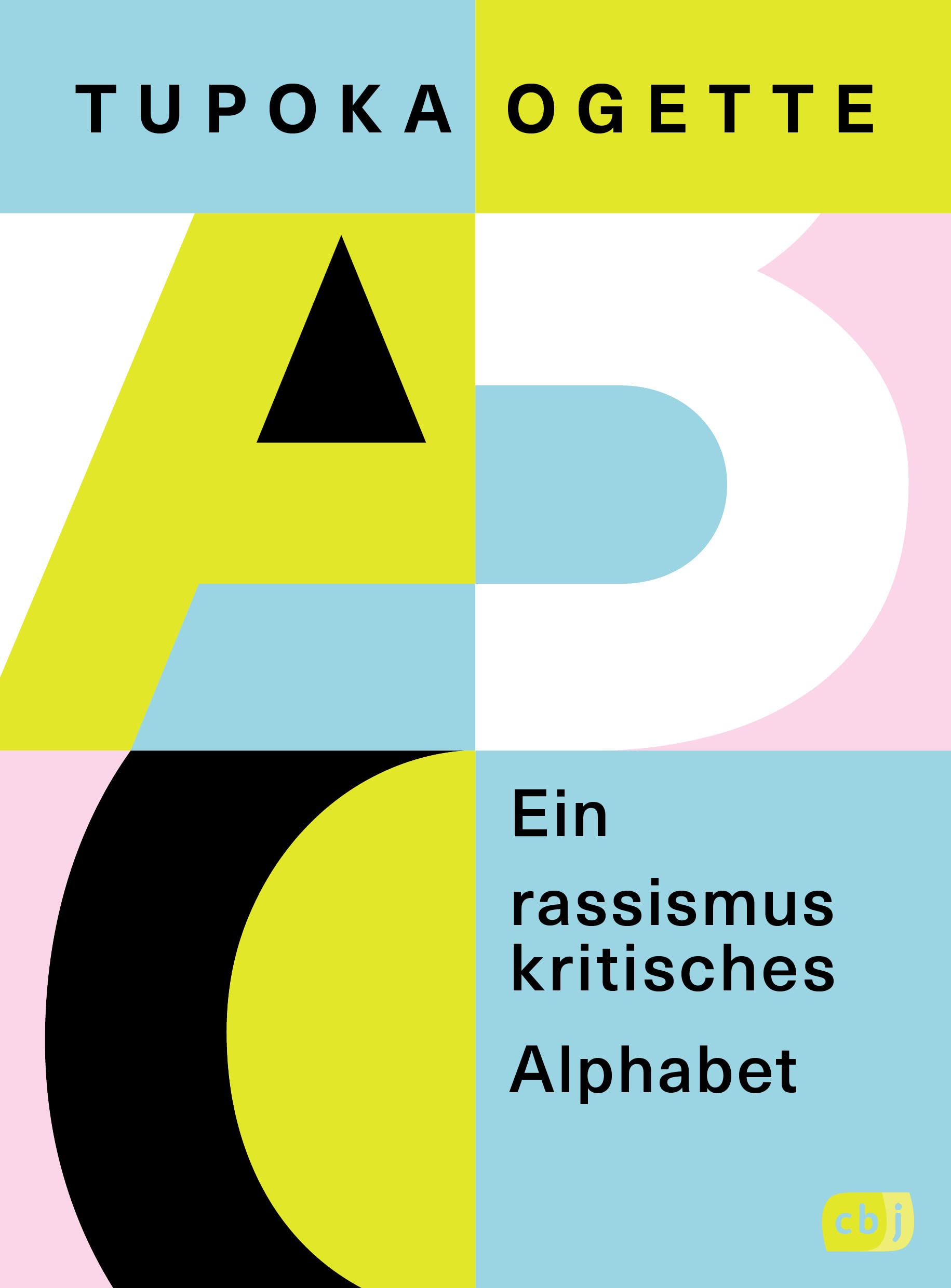 Ein rassismuskritisches Alphabet (Kindle Edition)