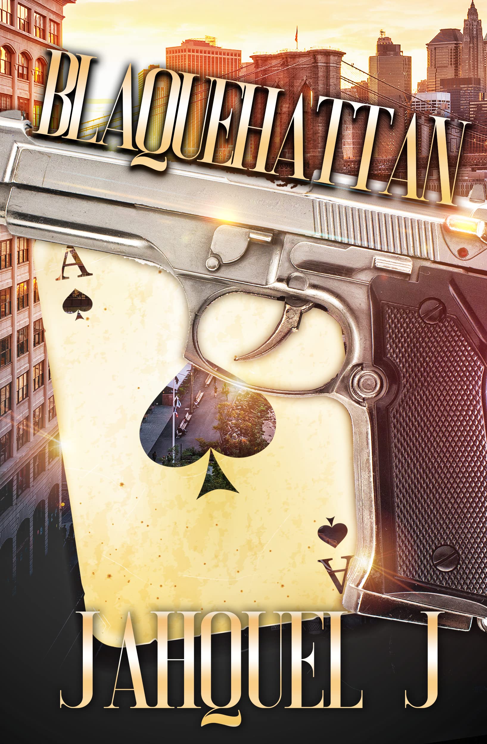 Blaquehattan (Kindle Edition)