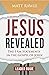 Jesus Revealed Leader Guide...