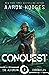 Conquest (The Alfurian Chronicles, #3)