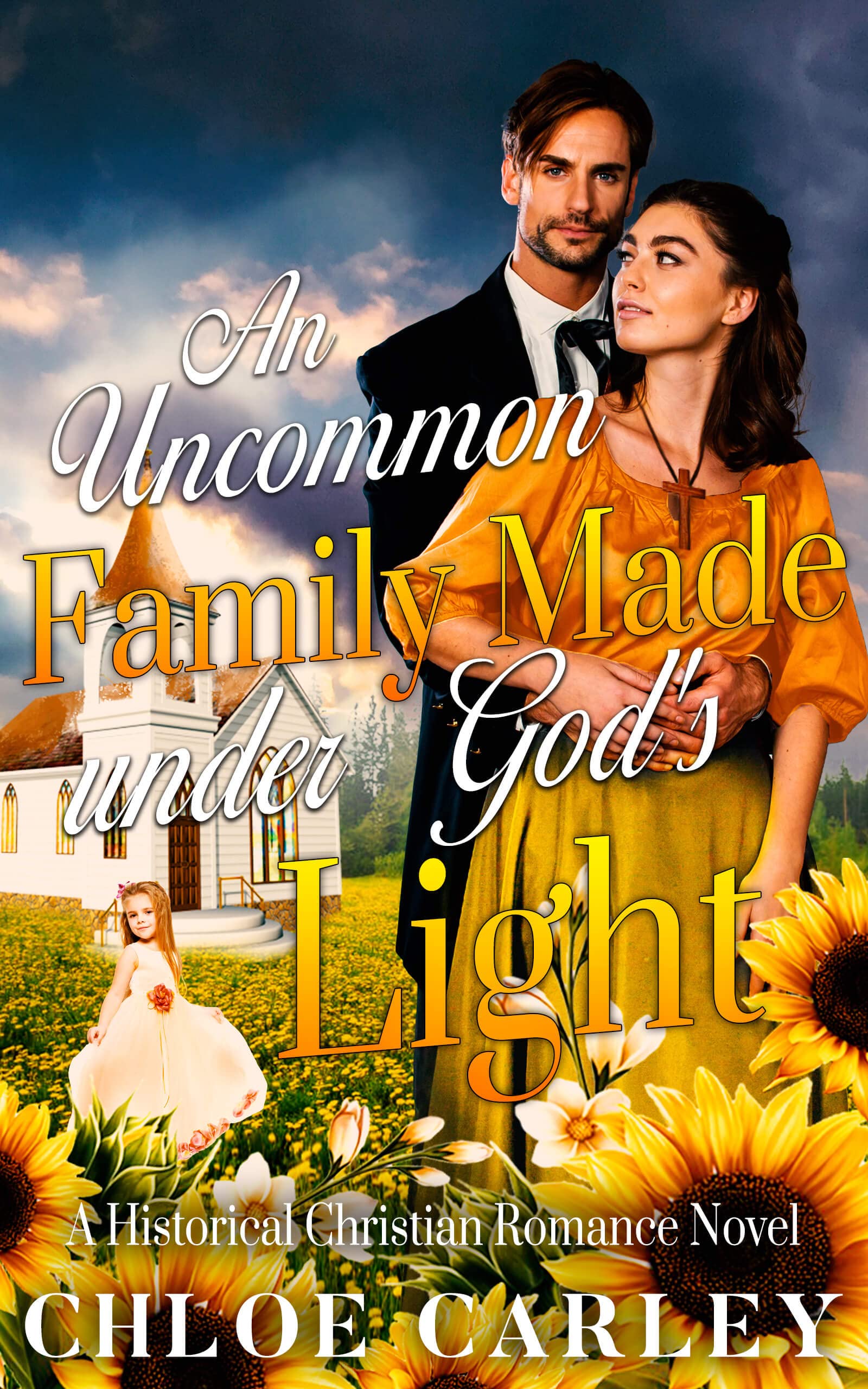 An Uncommon Family Made under God's Light (Kindle Edition)