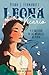 Leona Vicario y el misterio de las medallas de plata / Leona Vicario and the Mys tery of the Silver Medals (Spanish Edition)