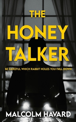 The Honey Talker