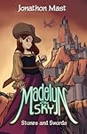 Stones and Swords (Madelyn of the Sky)