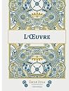 L'Oeuvre: Le quat...