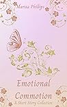 Emotional Commotion by Marisa Phillips