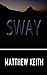 Sway