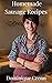 Homemade Sausage Recipes by...