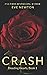 Crash (Bleeding Hearts, #1)