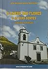 O Lajedo das Flores e as Suas Gentes (subsídios históricos)