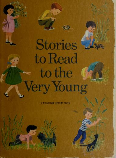 Stories to read to the very young