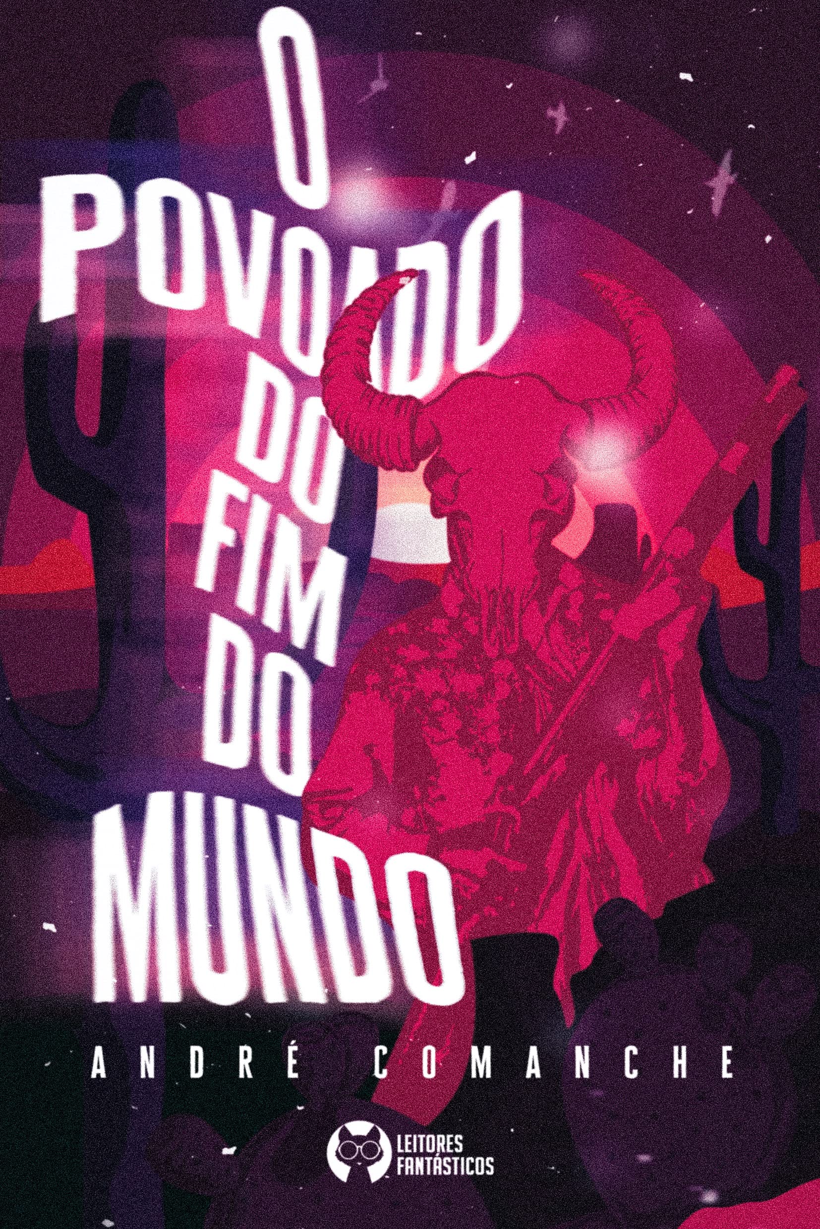 O Povoado do Fim do Mundo (Portuguese Edition)