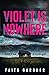 Violet Is Nowhere (Jolvix E...