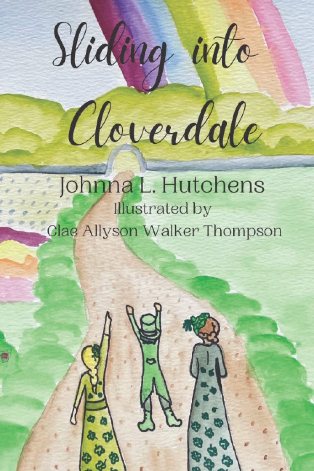 Sliding into Cloverdale: Holiday Adventure Book 3 (Paperback)