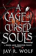 A Cage of Cursed Souls