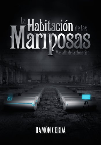 La Habitación de las Mariposas (Completamente reescrita Julio 2013)