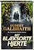 Det blæksorte hjerte (En Cormoran Strike-roman, #6)