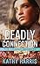 Deadly Connection (Christian Series Level III (24))