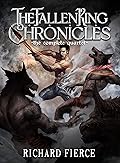 The Fallen King Chronicles: The Complete Quartet