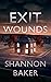 Exit Wounds (Kate Fox)