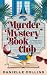 Murder Mystery Book Club (Florida Keys Bed & Breakfast Cozy Mystery)