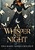 A Whisper in the Night