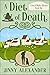A Diet of Death
