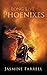 Long Live Phoenixes