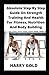 Absolute Step By Step Guide On Strength Training And Health F... by Harry Gold