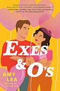 Exes and O's (The Influencer, #2)
