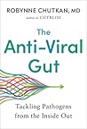 The Anti-Viral Gut: Tackling Pathogens from the Inside Out