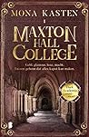 Maxton Hall College by Mona Kasten