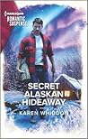 Secret Alaskan Hi...