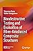 Nondestructive Testing and Evaluation of Fiber-Reinforced Composite Structures